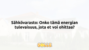 Sähkövarasto: Onko tämä energian tulevaisuus, jota et voi ohittaa?